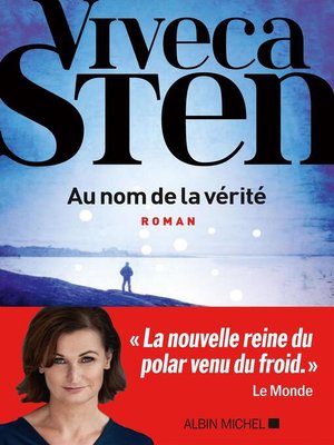 cover image of Au nom de la vérité